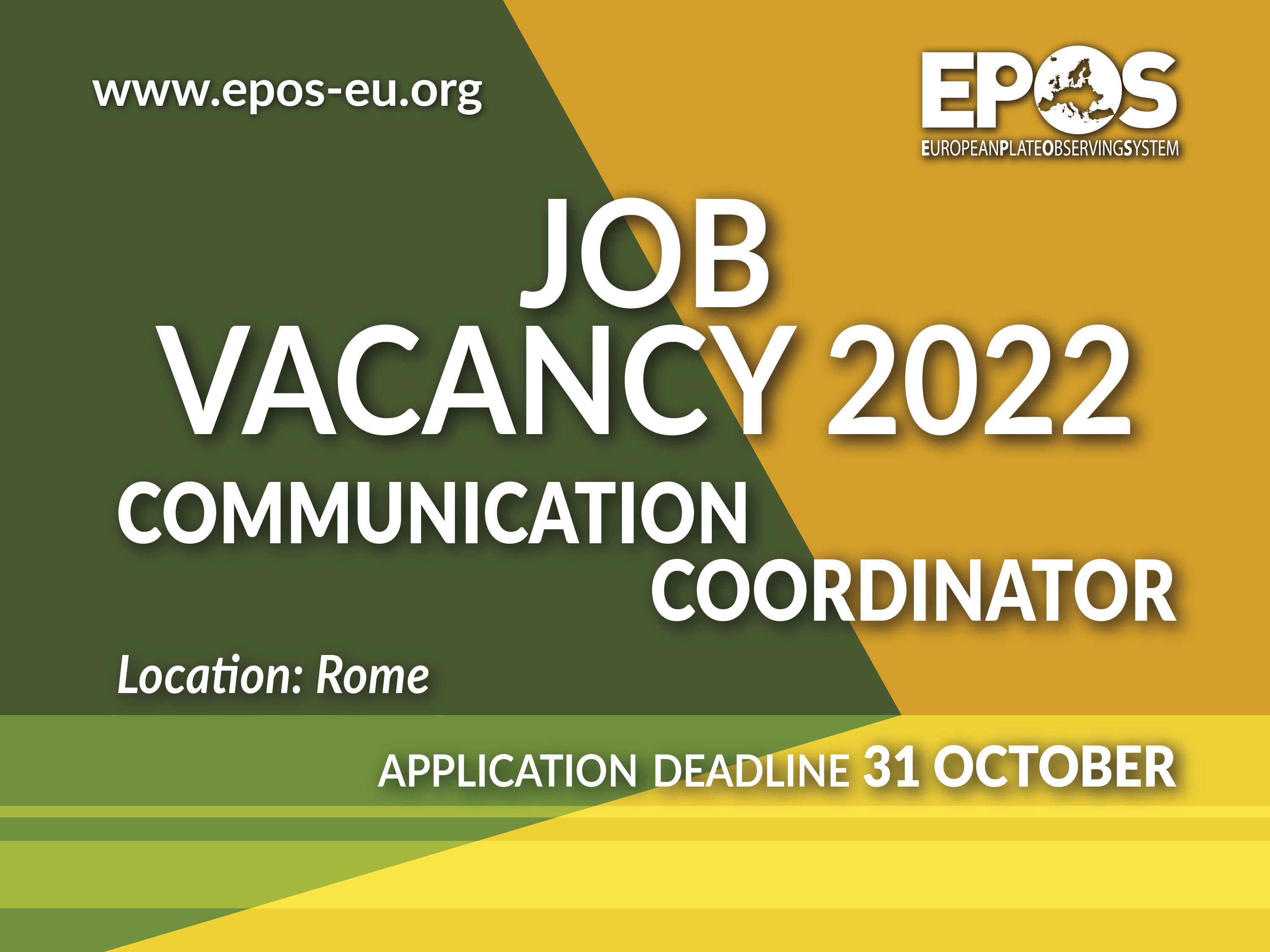 Job Vacancy 2022 - Communication Coordinator Location Rome Application Deadline: 31 October